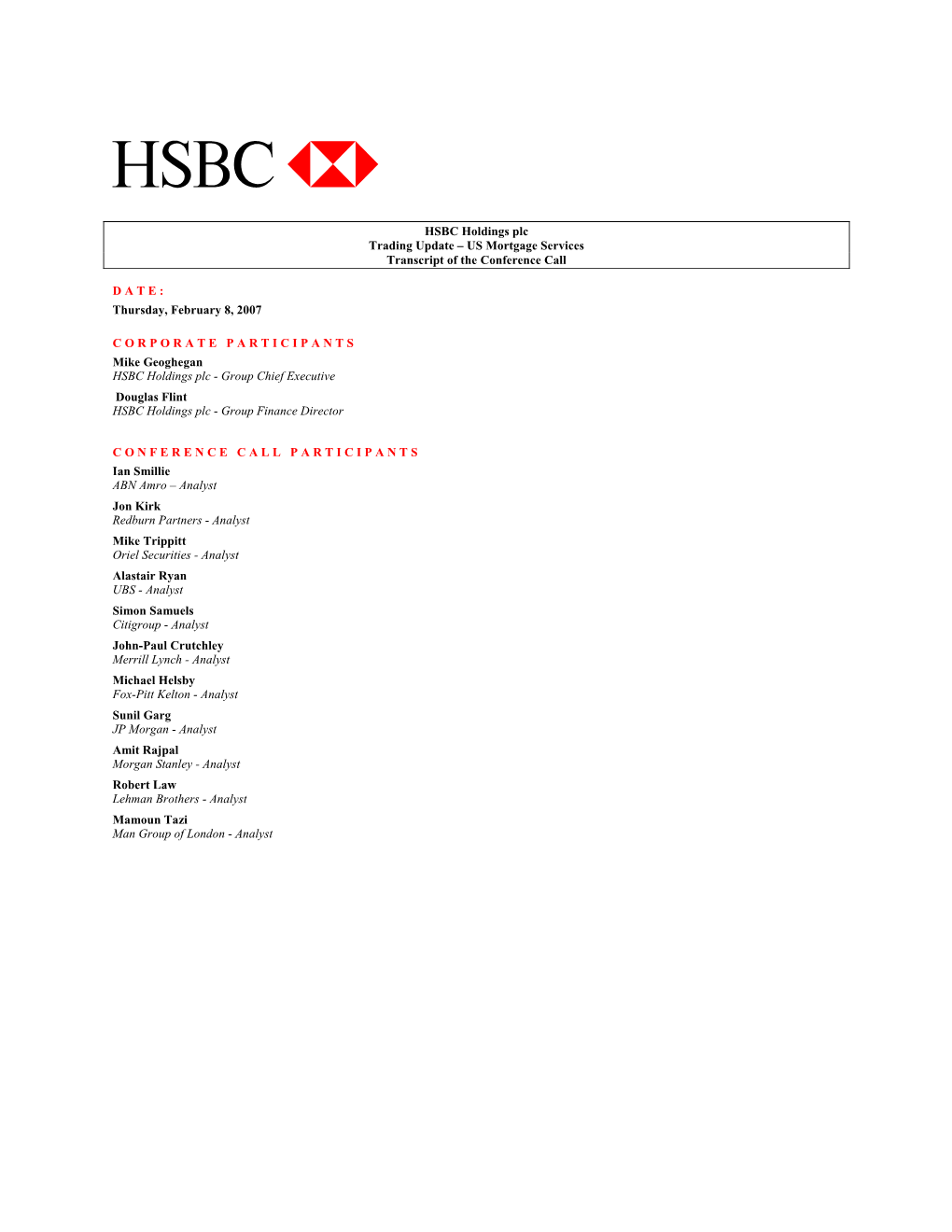 HSBC Holdings Plc Trading Update – US Mortgage Services Transcript of the Conference Call