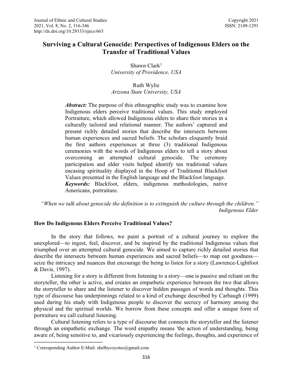 Surviving a Cultural Genocide: Perspectives of Indigenous Elders on the Transfer of Traditional Values