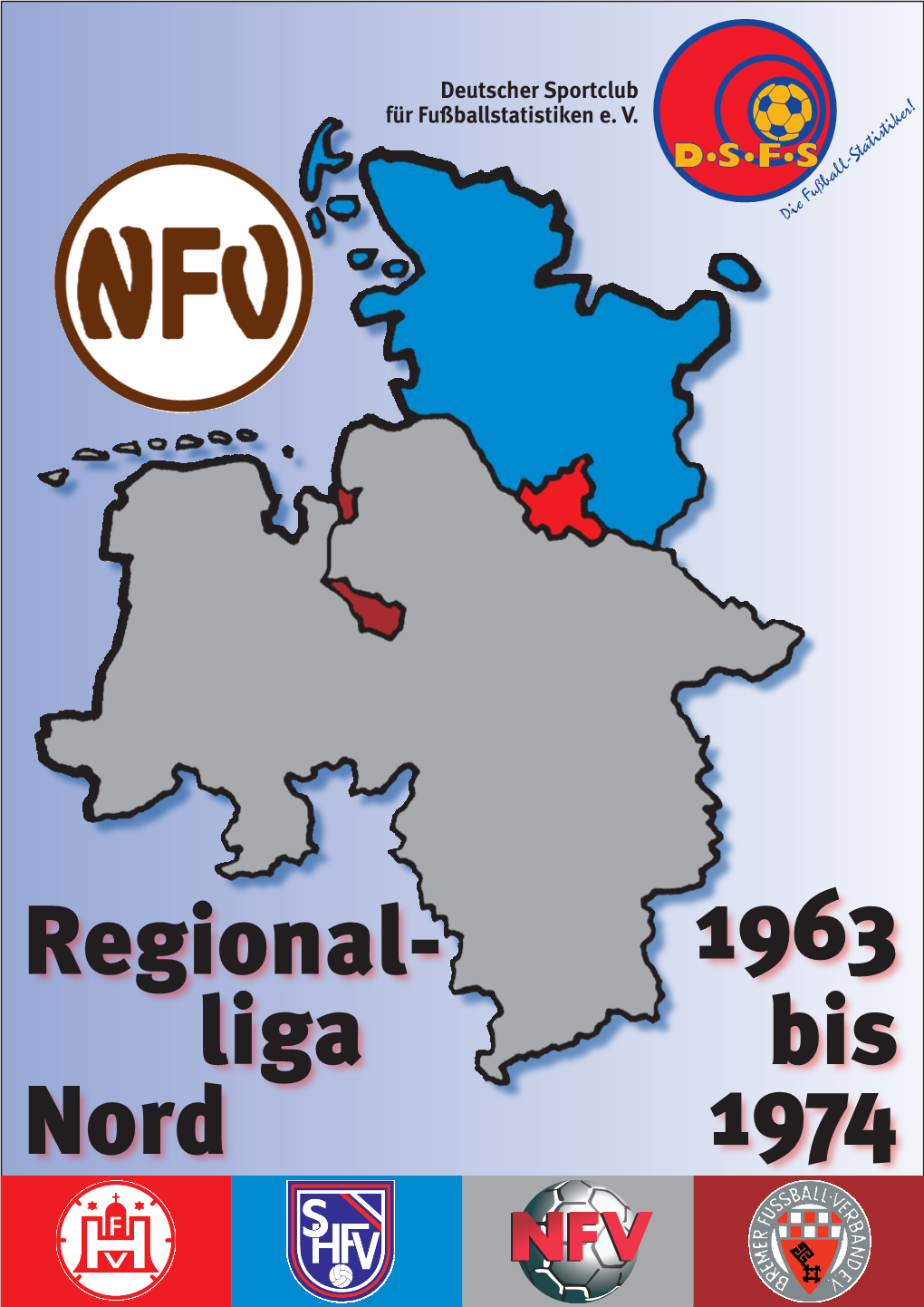 Regional- Liga Nord 1963 Bis 1974