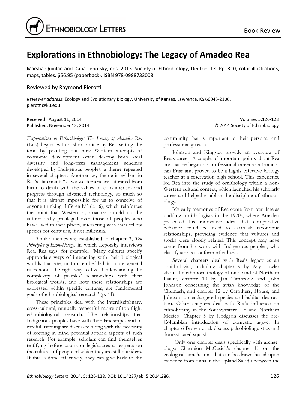 Explorations in Ethnobiology: the Legacy Of