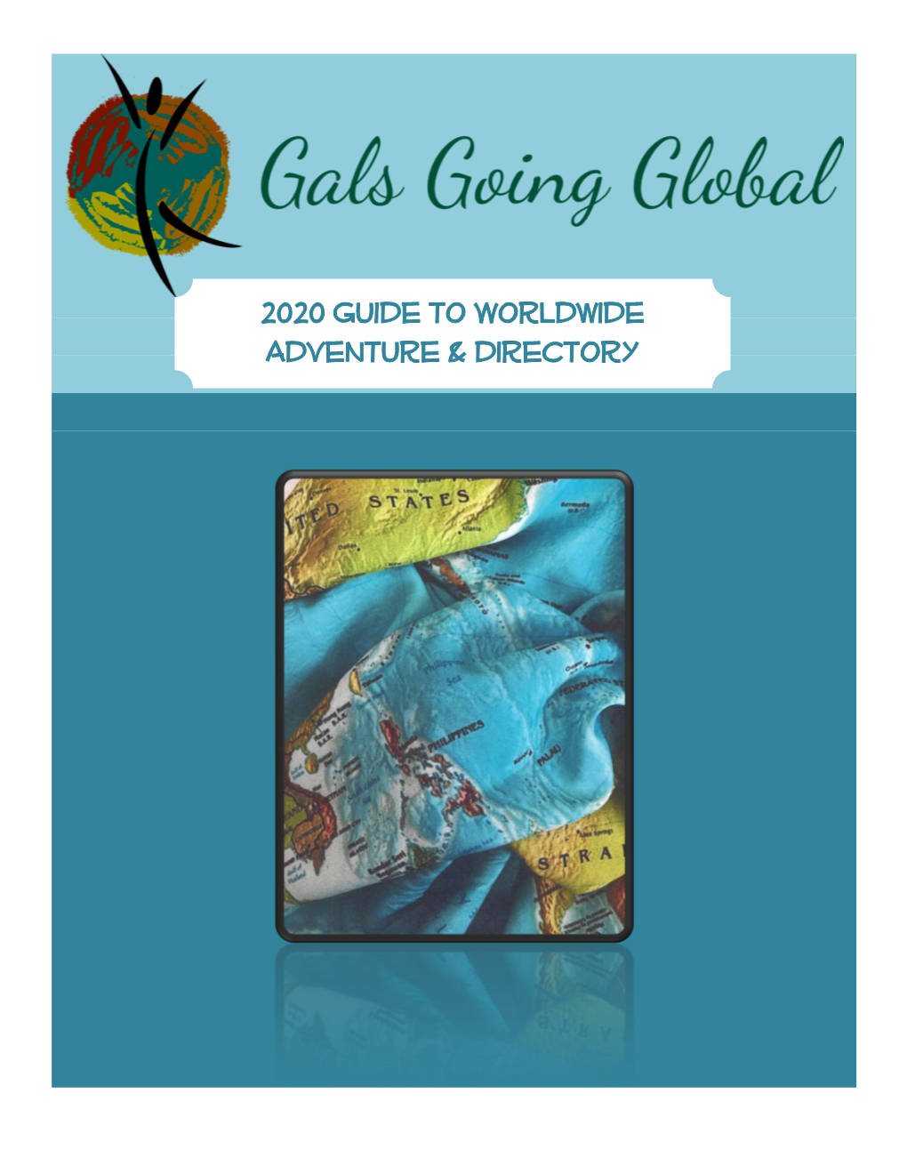 2020 Guide to Worldwide Adventure & Directory
