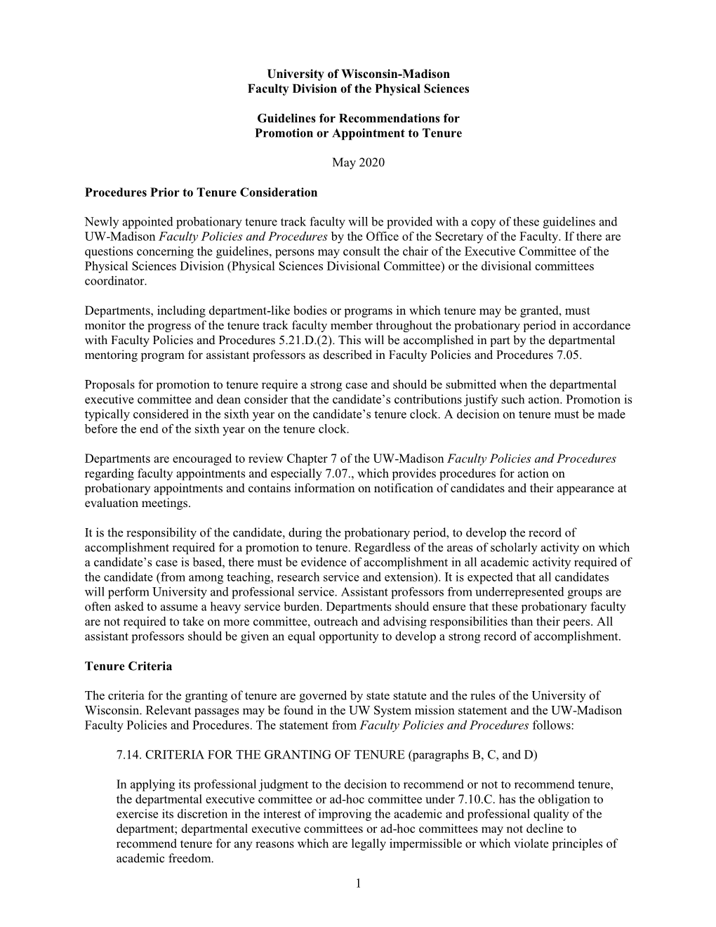 1 University of Wisconsin-Madison Faculty Division of the Physical Sciences Guidelines for Recommendations for Promotion Or Appo