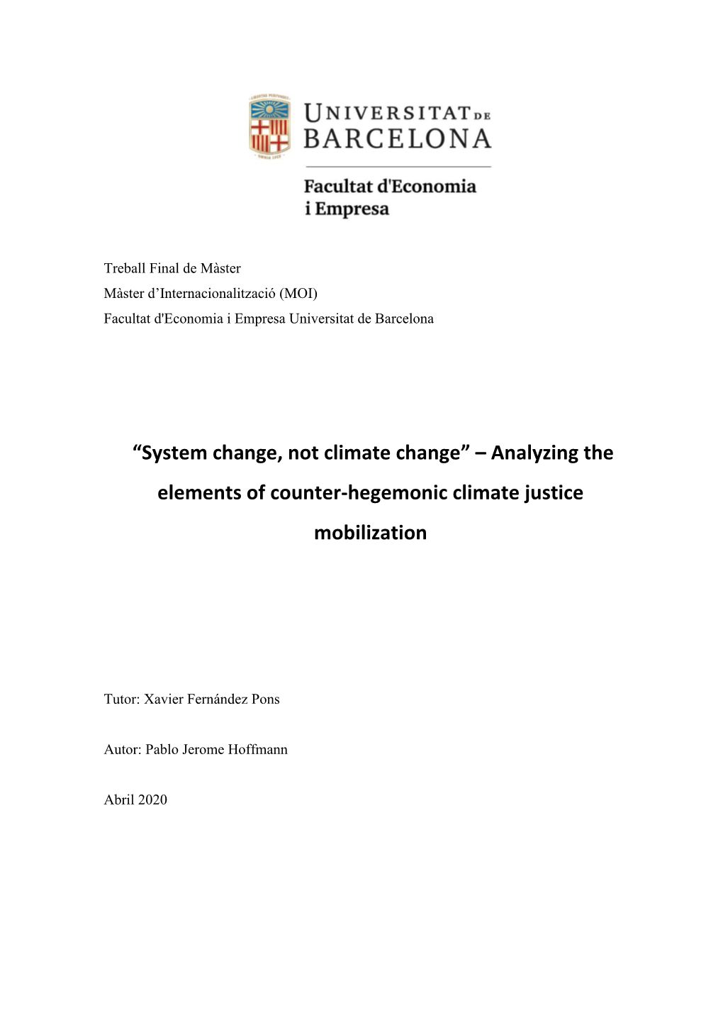 Analyzing the Elements of Counter-Hegemonic Climate Justice Mobilization