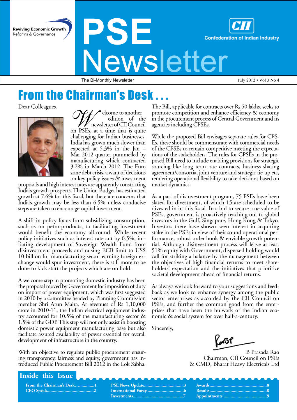 PSE Newsletter the Bi-Monthly Newsletter July 2012 • Vol 3 No 4 from the Chairman’S Desk