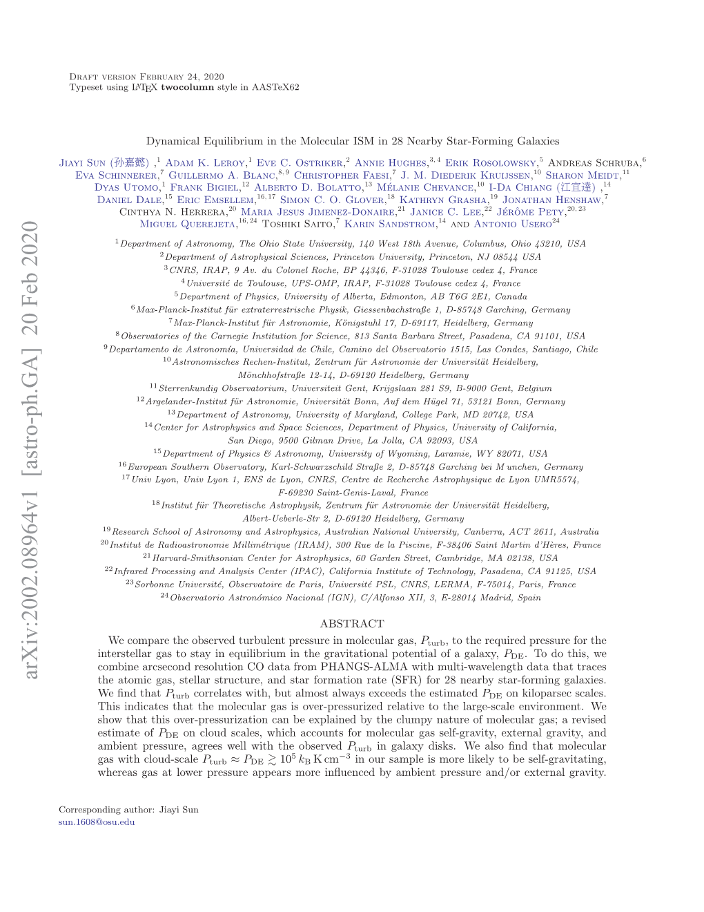 Dynamical Equilibrium in the Molecular ISM in 28 Nearby Star-Forming Galaxies Jiayi Sun (孙嘉懿) ,1 Adam K