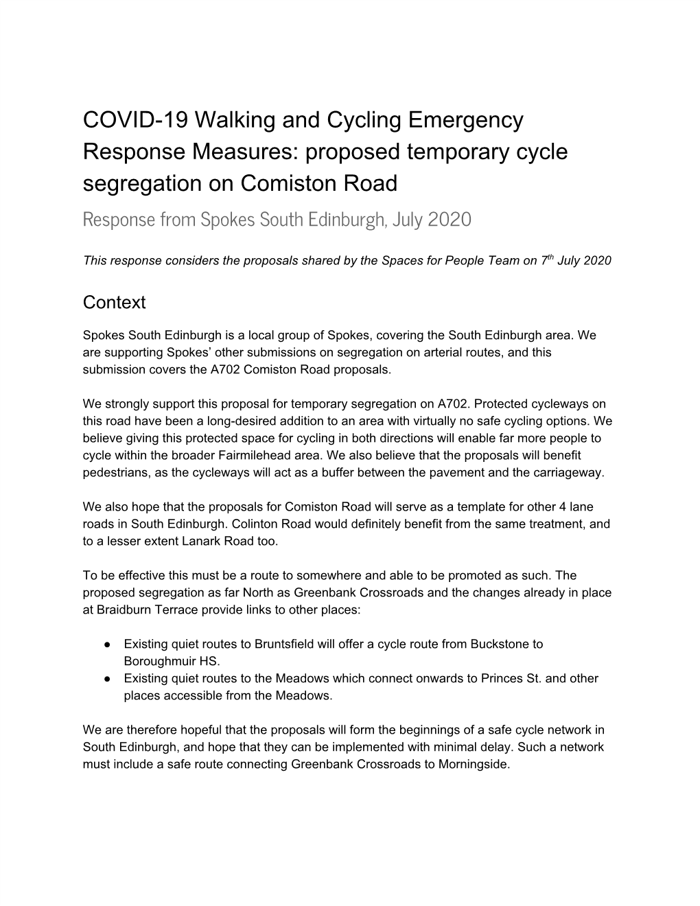 Proposed Temporary Cycle Segregation on Comiston Road Response from Spokes South Edinburgh, July 2020