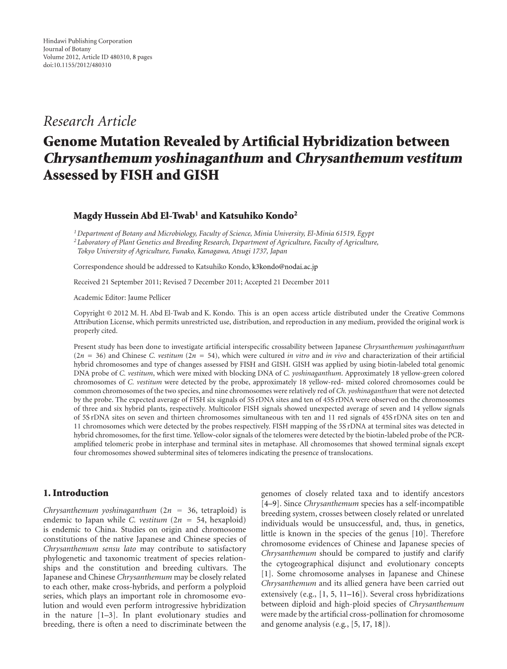 Chrysanthemum Yoshinaganthum and Chrysanthemum Vestitum Assessed by FISH and GISH