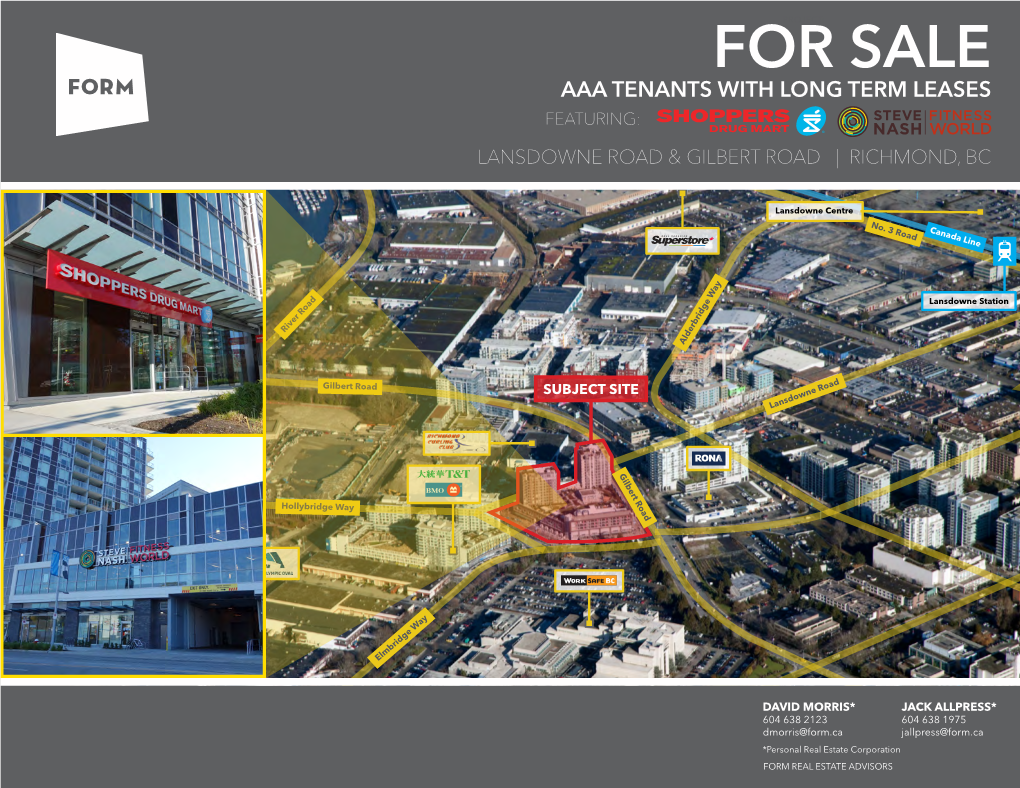 For Sale Retail Stratafor Investment Opportunity Sale Lansdowne Road & Gilbert Road Aaa Tenants with Longrichmond, Term Bc Leases Featuring