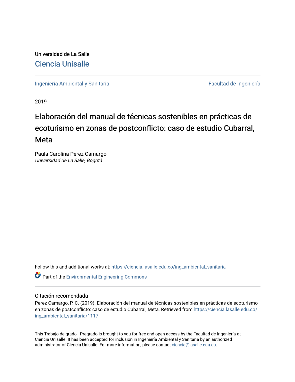 Elaboración Del Manual De Técnicas Sostenibles En Prácticas De Ecoturismo En Zonas De Postconflicto: Caso De Estudio Cubarral, Meta