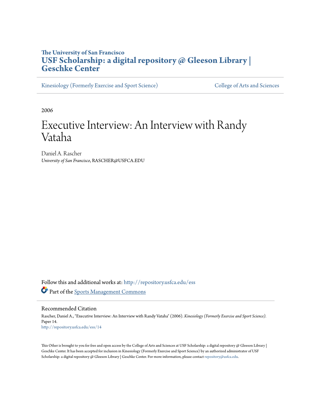 An Interview with Randy Vataha Daniel A