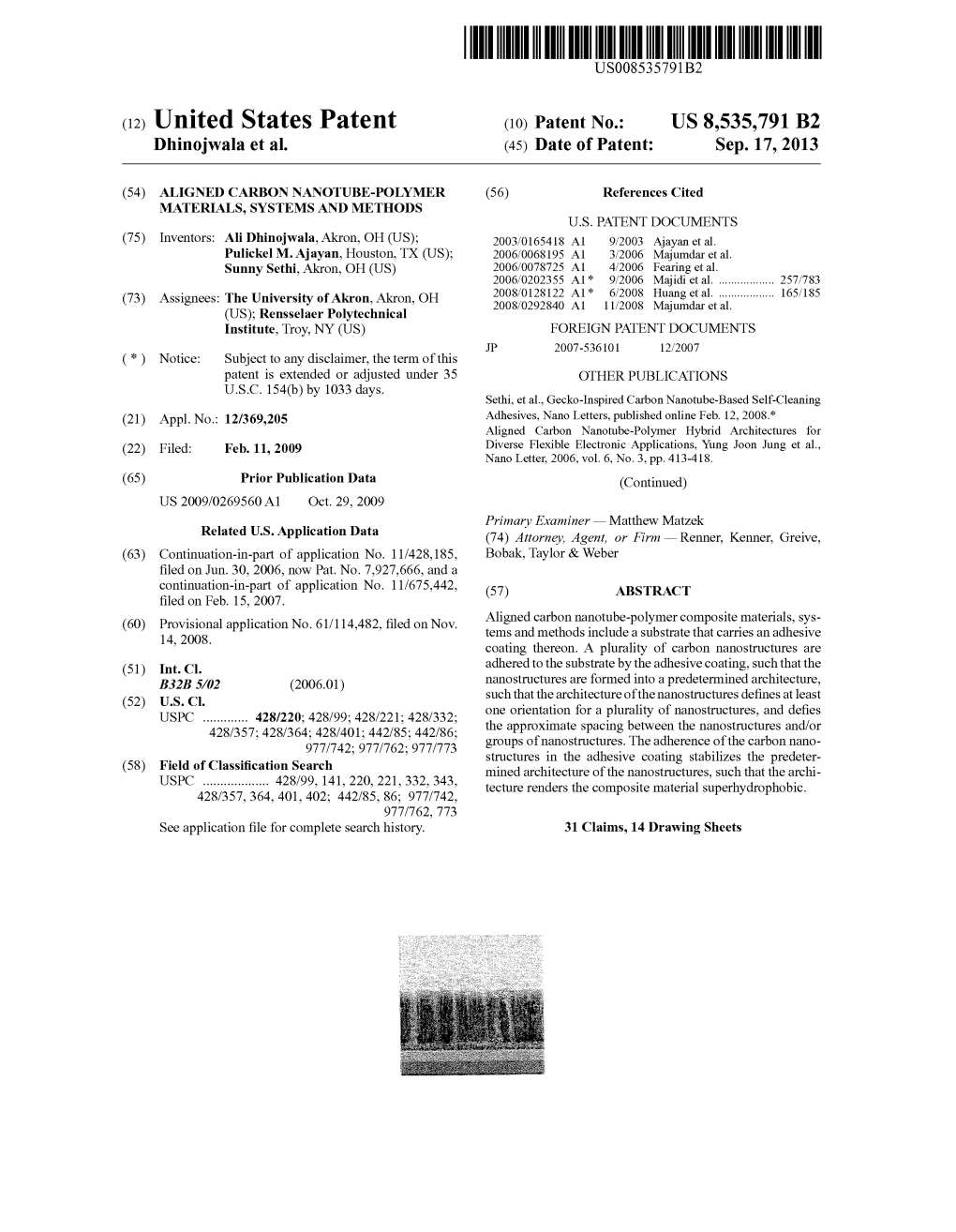 (12) United States Patent (10) Patent No.: US 8,535,791 B2 Dhinojwala Et Al