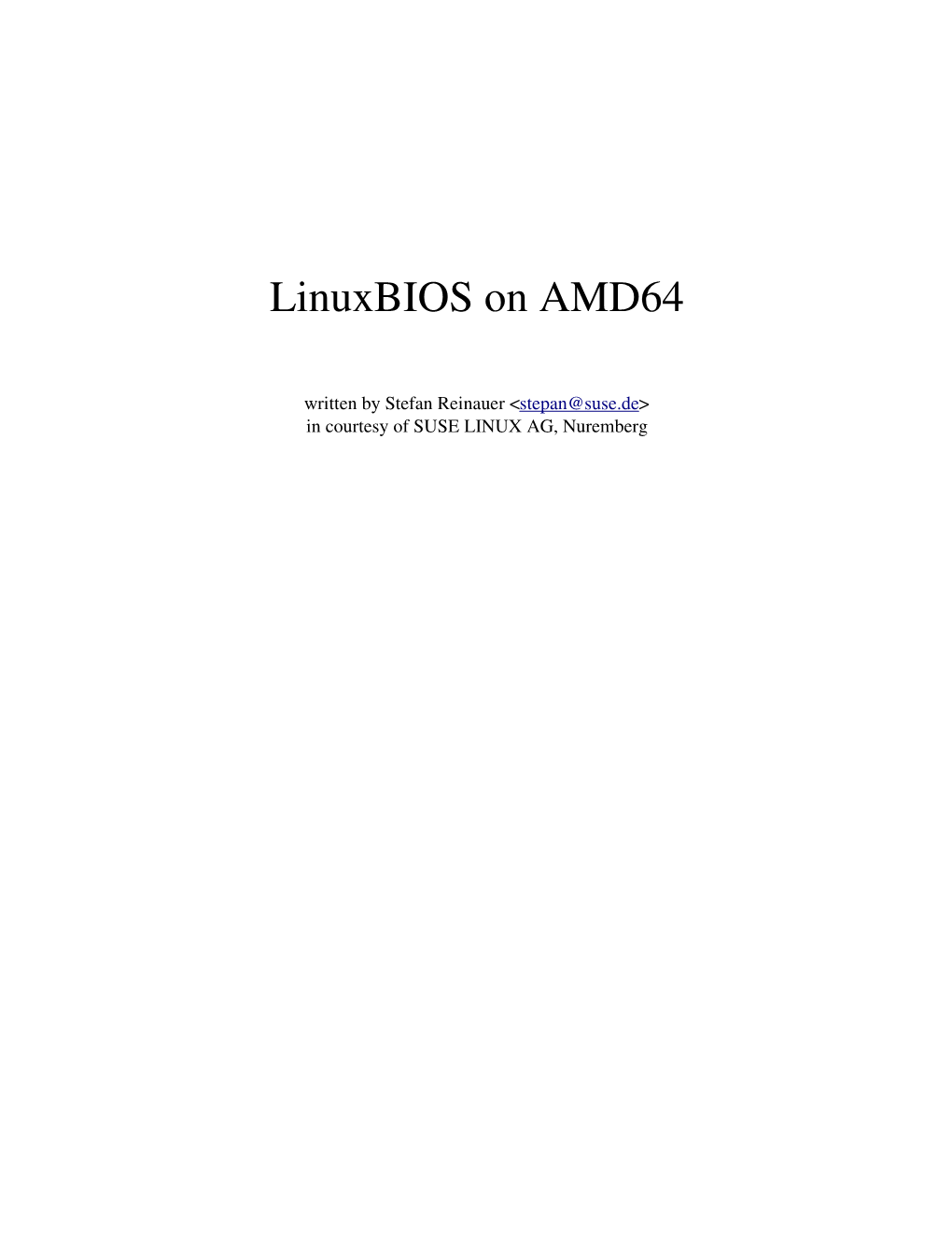 Linuxbios on the AMD64 Platform