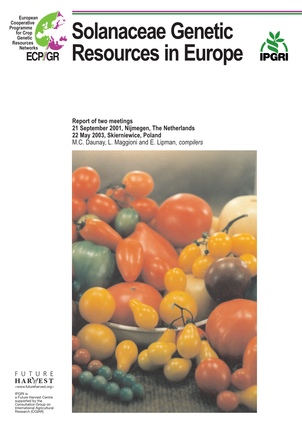 Solanaceae Genetic Resources in Europe