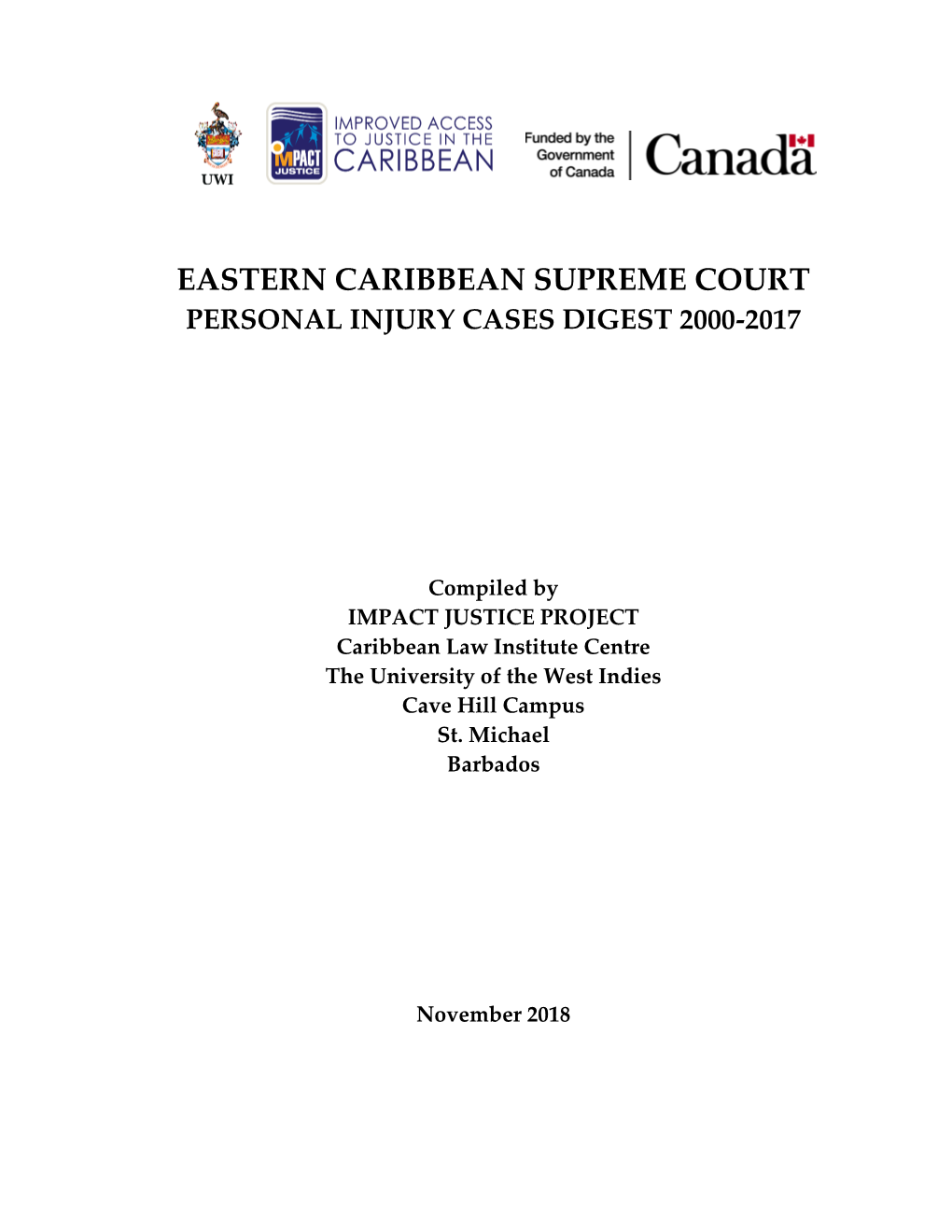 Eastern Caribbean Supreme Court Personal Injury Cases Digest 2000-2017