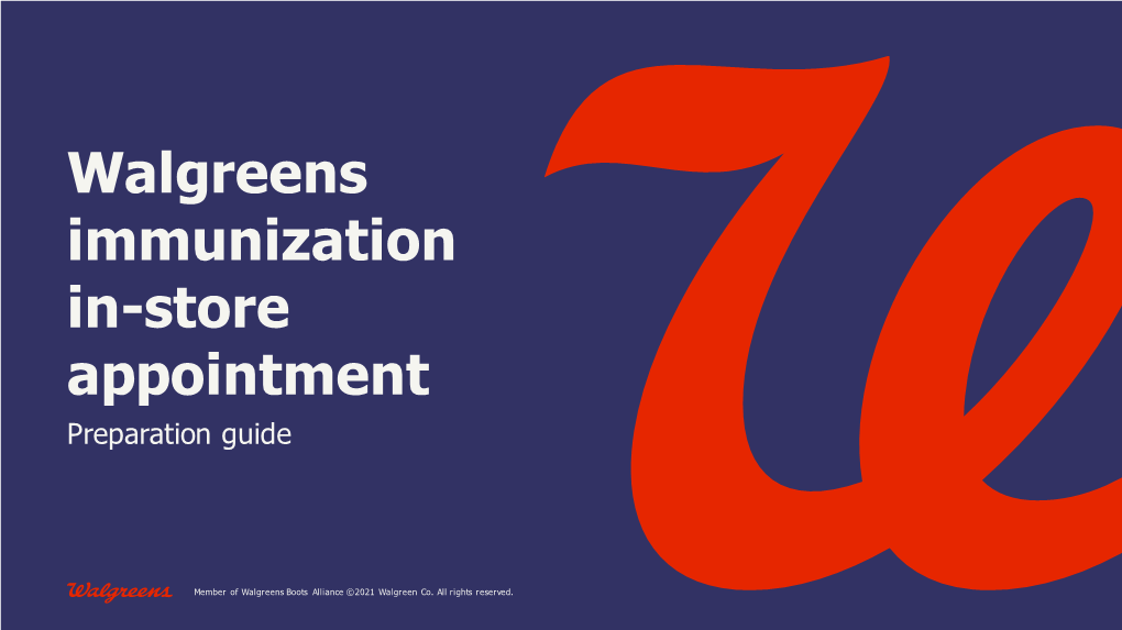 Walgreens Immunization In-Store Appointment Preparation Guide