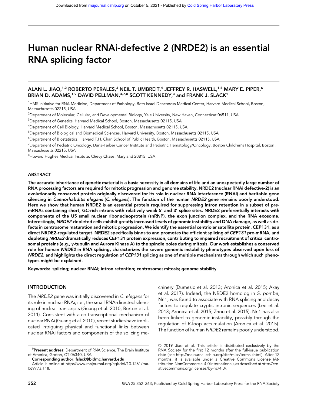 Human Nuclear Rnai-Defective 2 (NRDE2) Is an Essential RNA Splicing Factor