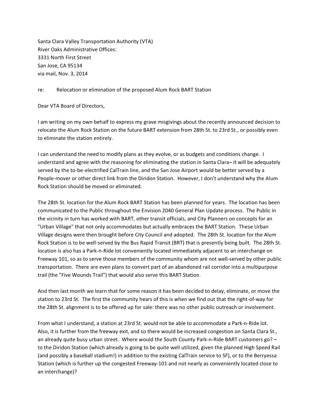 Santa Clara Valley Transportation Authority (VTA) River Oaks Administrative Offices: 3331 North First Street San Jose, CA 95134 Via Mail, Nov