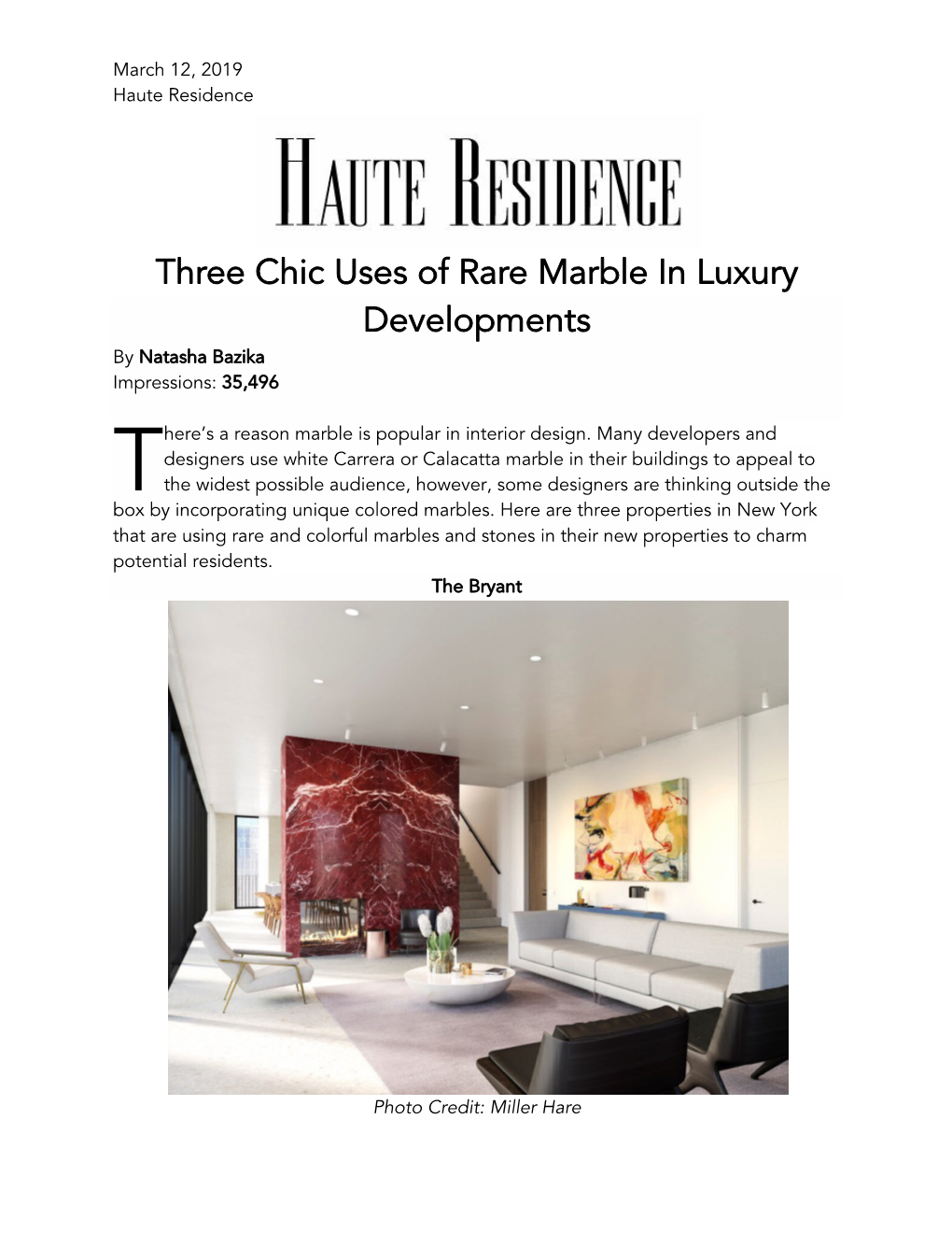 Three Chic Uses of Rare Marble in Luxury Developments by Natasha Bazika Impressions: 35,496