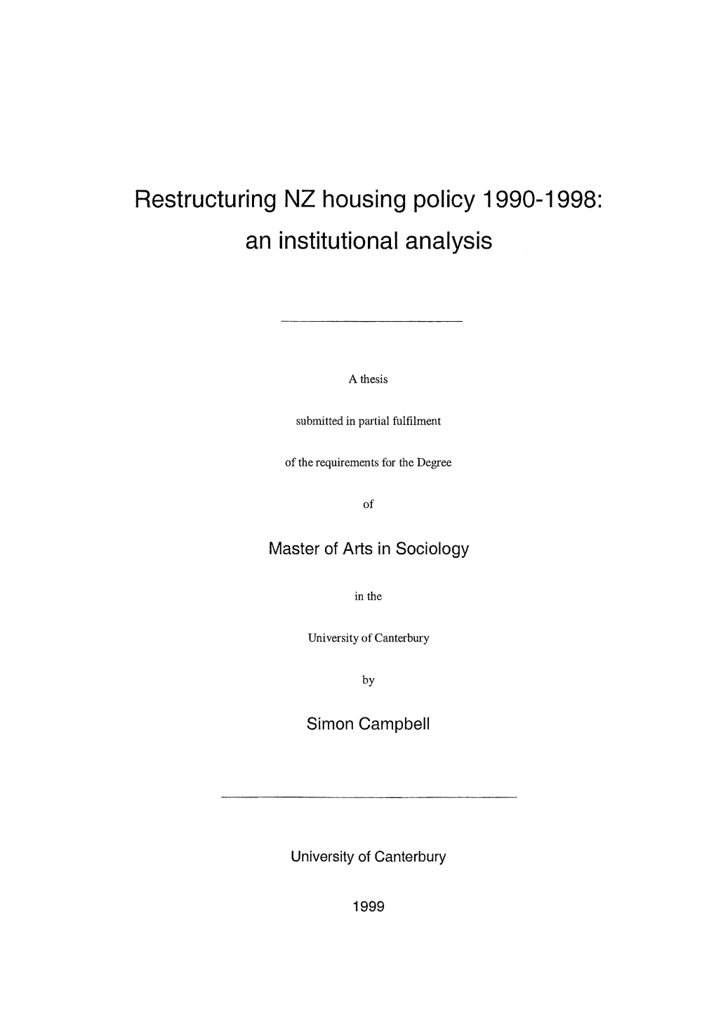 Restructuring NZ Housing Policy, 1990-1998