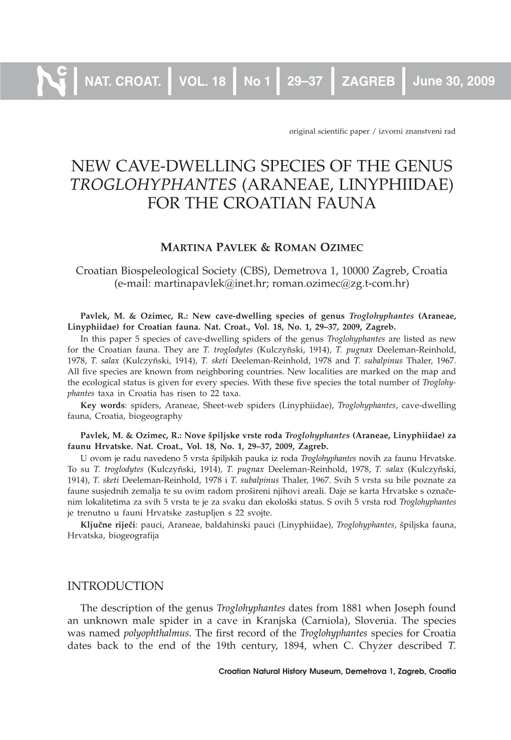 New Cave-Dwelling Species of the Genus Troglohyphantes (Araneae, Linyphiidae) for the Croatian Fauna