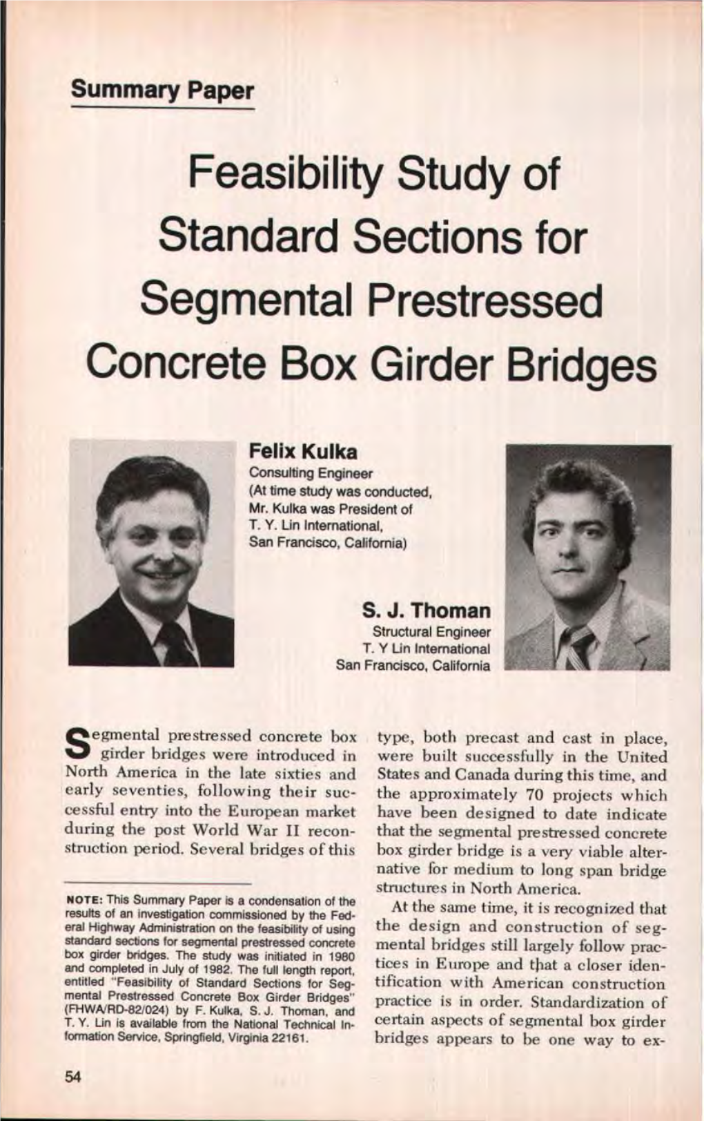 Feasibility Study of Standard Sections for Segmental Prestressed Concrete Box Girder Bridges