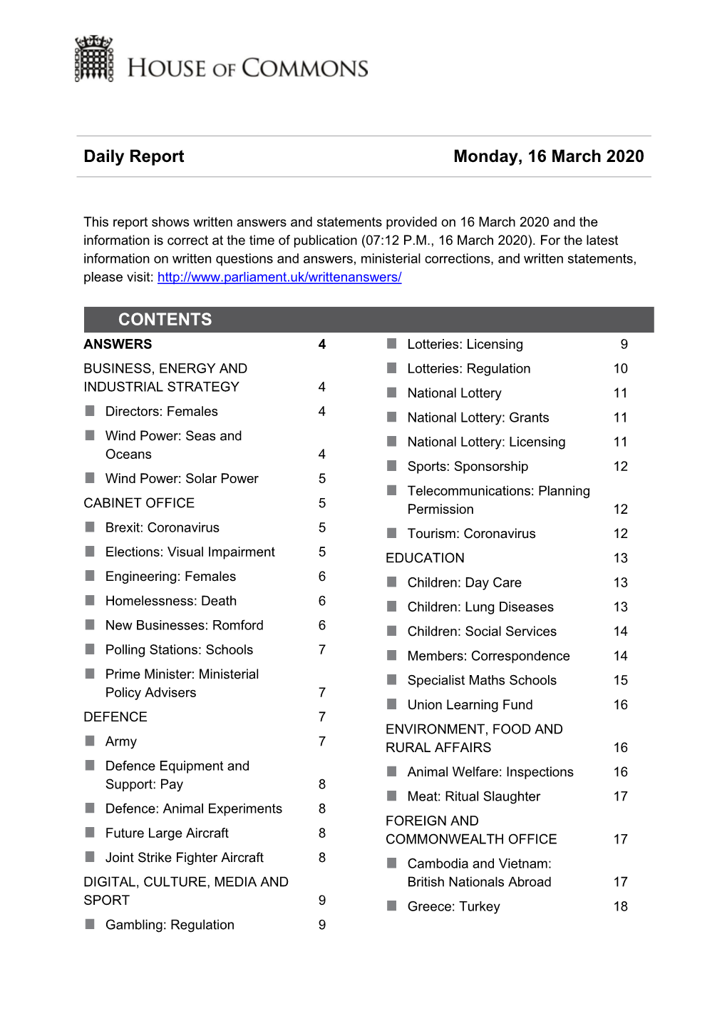 Daily Report Monday, 16 March 2020 CONTENTS