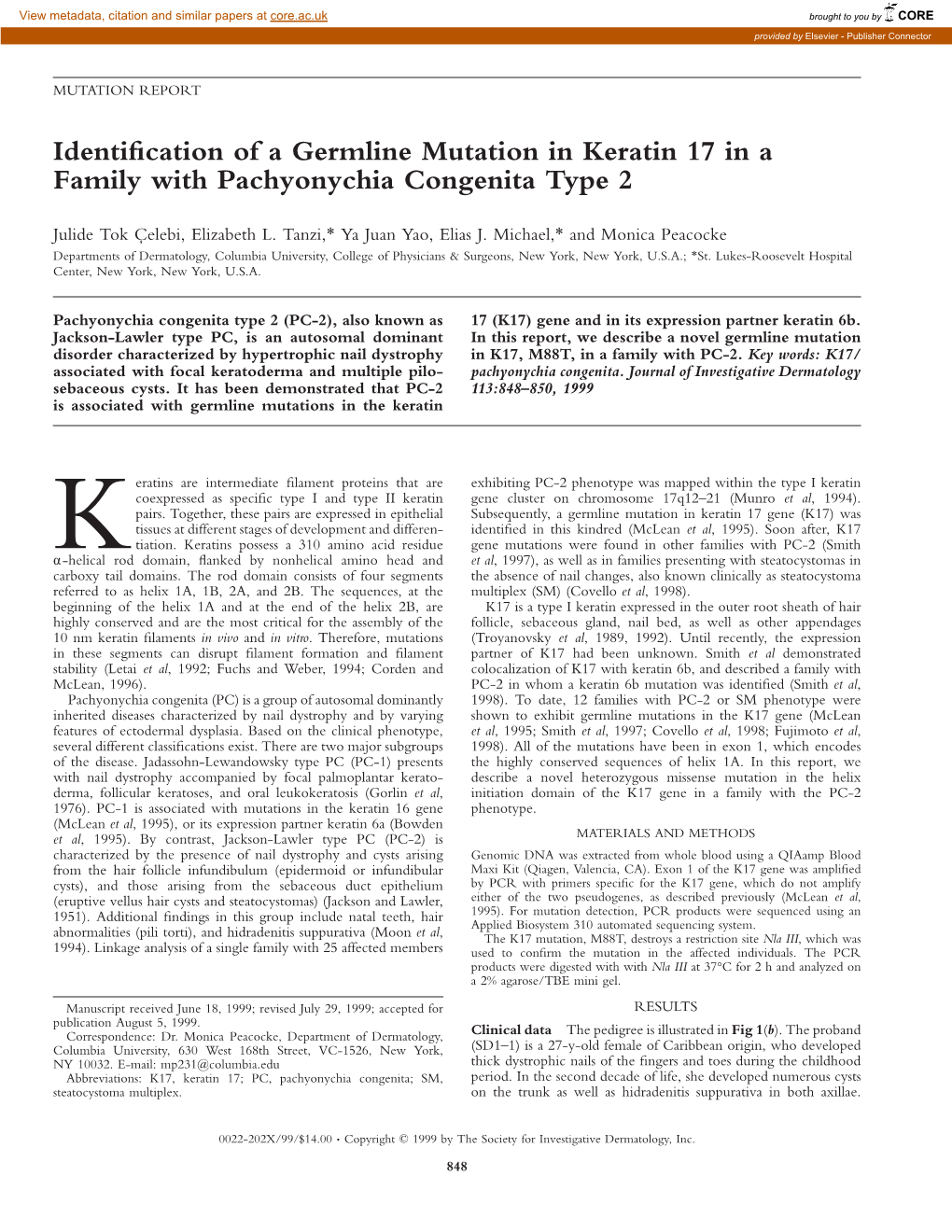 Identification of a Germline Mutation in Keratin 17 in a Family With