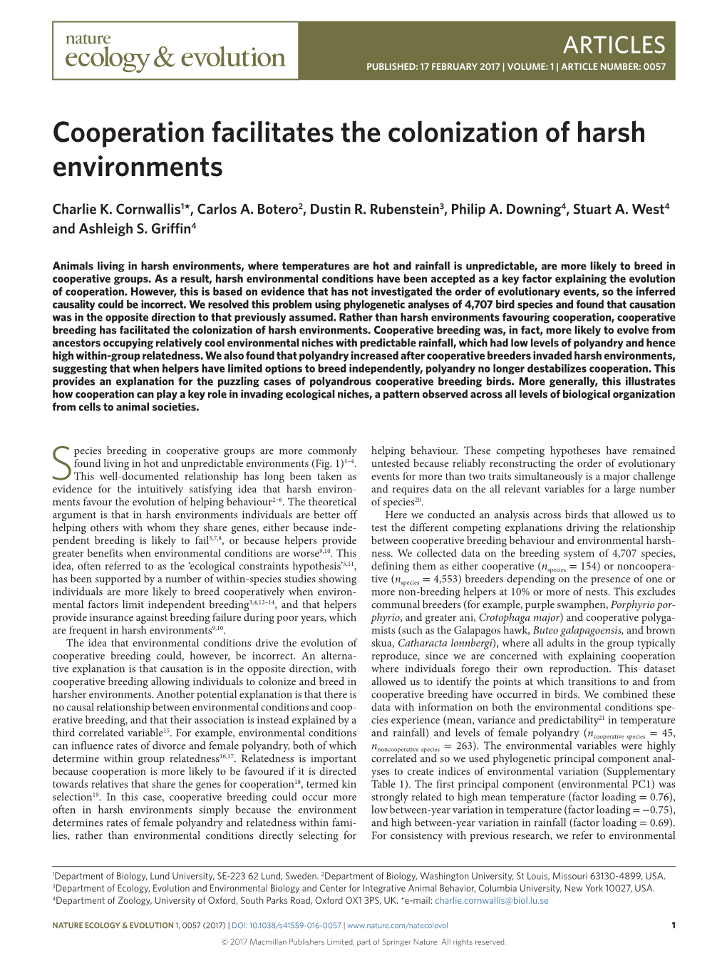 Cooperation Facilitates the Colonization of Harsh Environments