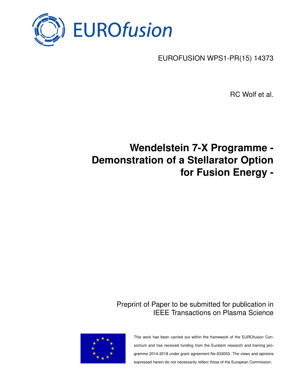 Wendelstein 7-X Programme - Demonstration of a Stellarator Option for Fusion Energy