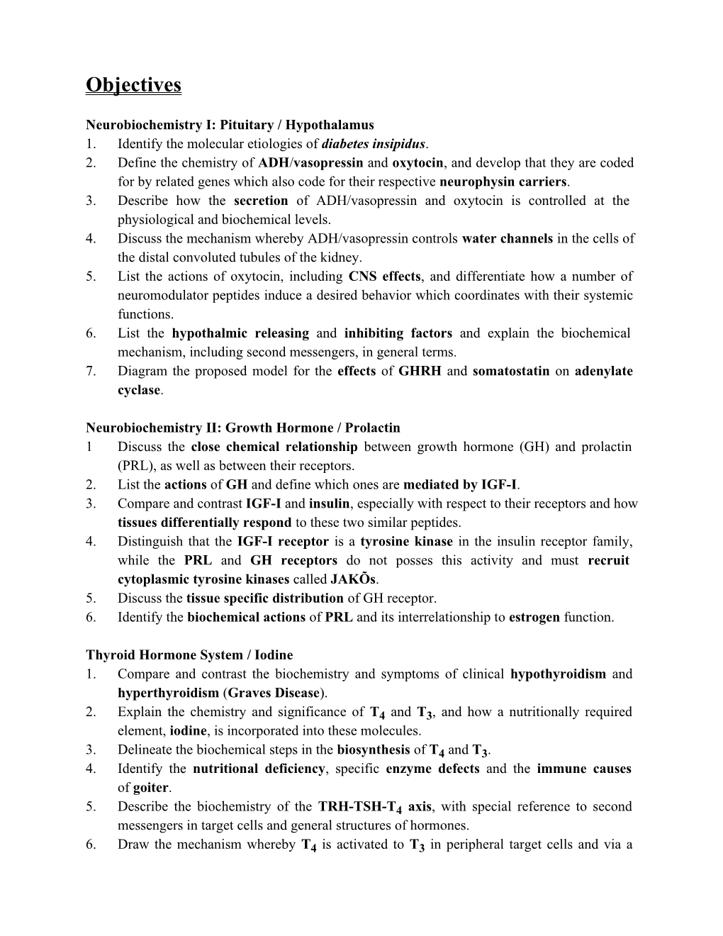 Neurobiochemistry I: Pituitary / Hypothalamus