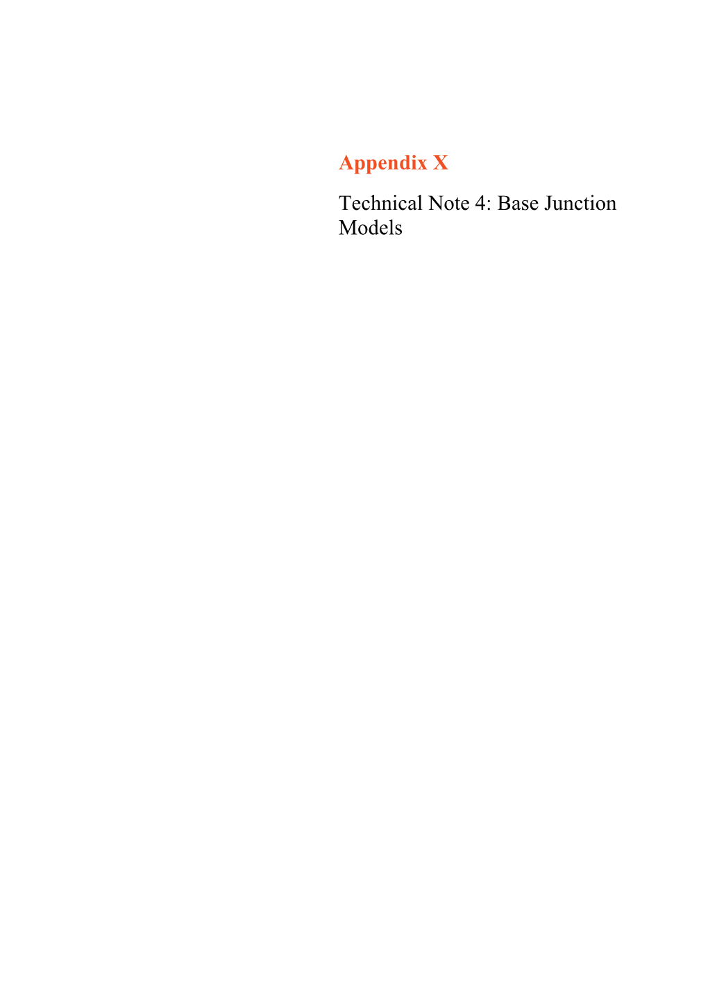 Appendix X Technical Note 4: Base Junction Models