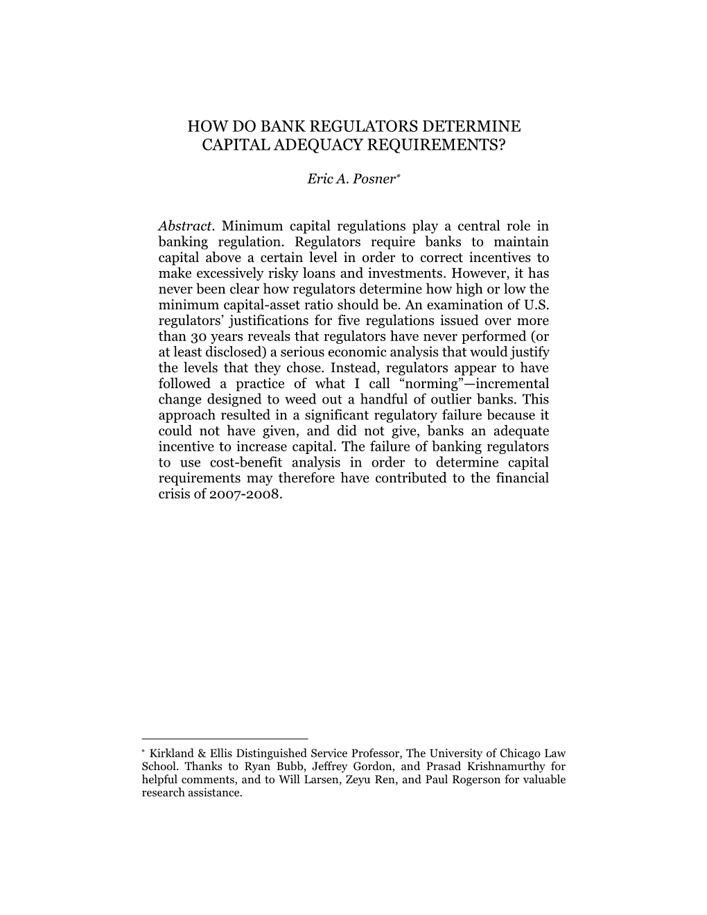 How Do Bank Regulators Determine Capital Adequacy Requirements?