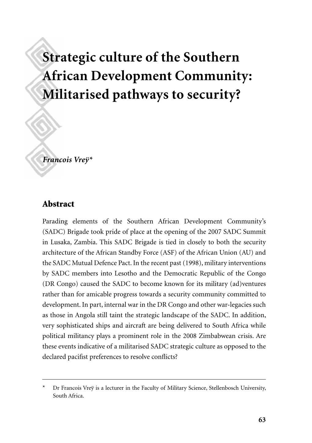 Strategic Culture of the Southern African Development Community: Militarised Pathways to Security?