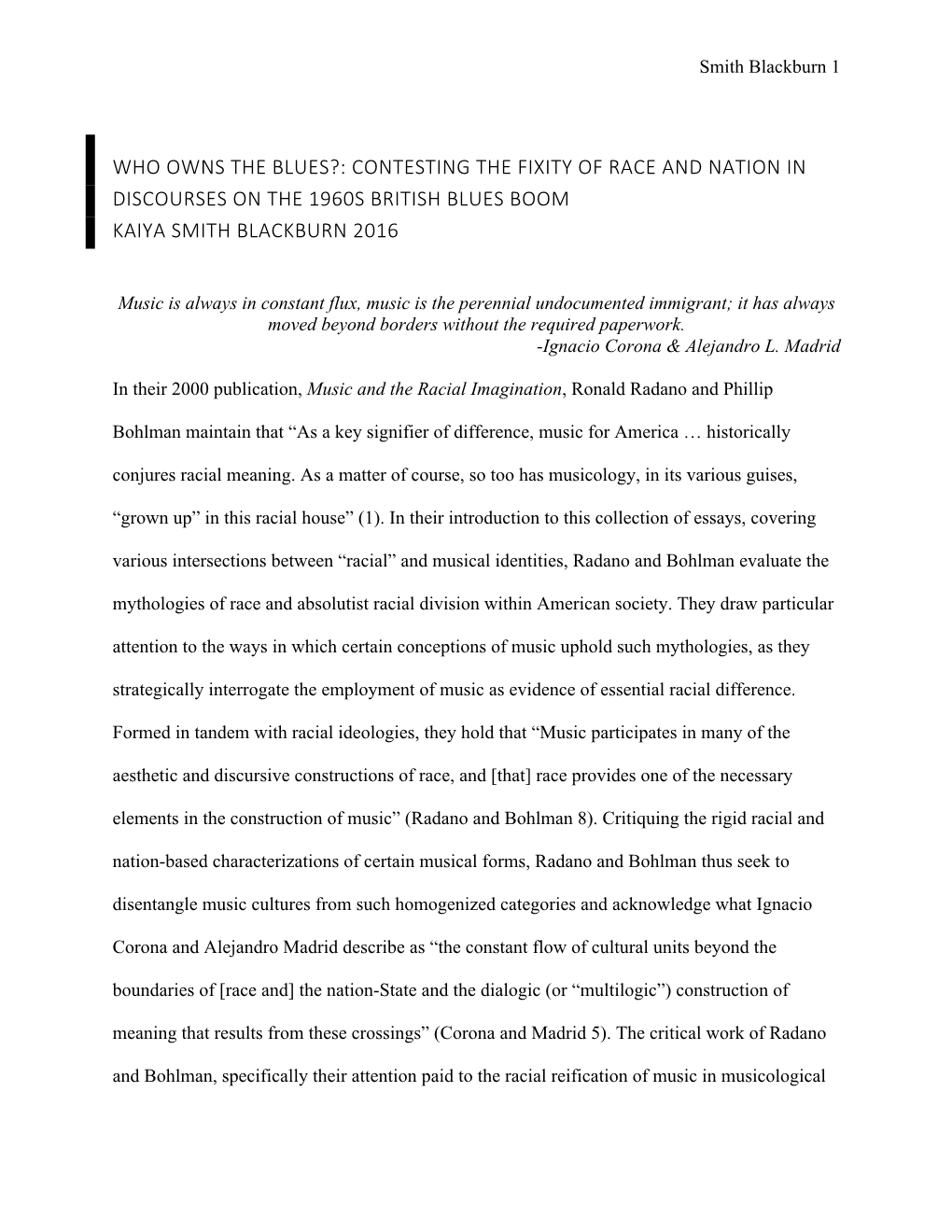 Who Owns the Blues?: Contesting the Fixity of Race and Nation in Discourses on the 1960S British Blues Boom Kaiya Smith Blackburn 2016