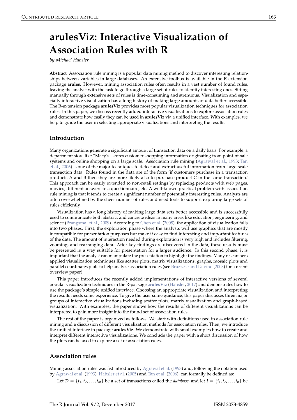 Arulesviz: Interactive Visualization of Association Rules with R by Michael Hahsler