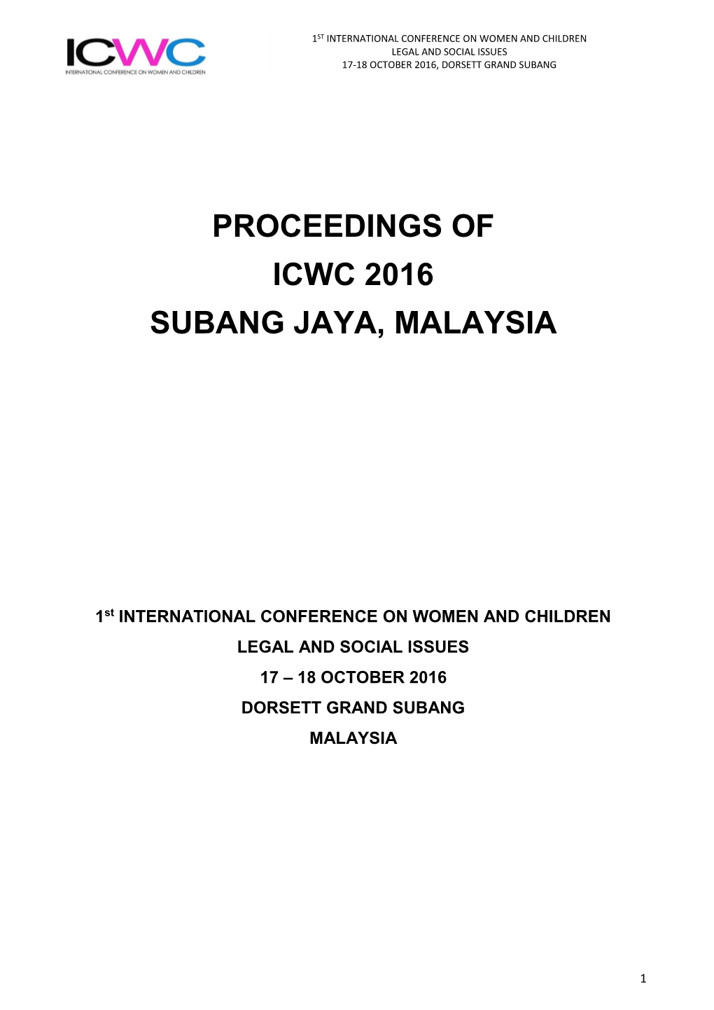 Proceedings of Icwc 2016 Subang Jaya, Malaysia