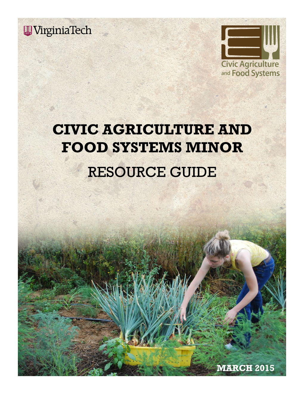 Civic Agriculture and Food Systems Minor Resource Guide