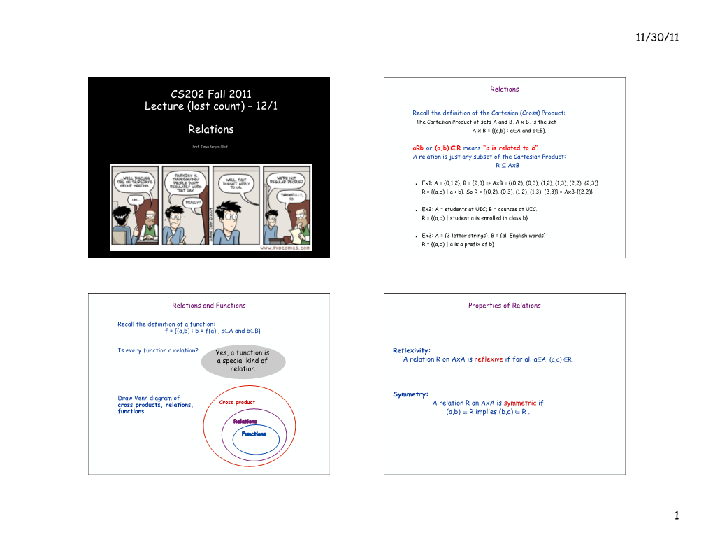 CS202 Fall 2011 Lecture (Lost Count) – 12/1 Relations