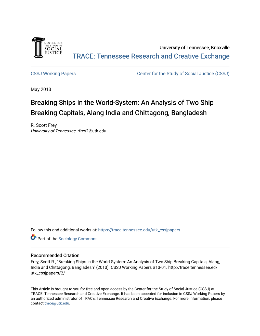 An Analysis of Two Ship Breaking Capitals, Alang India and Chittagong, Bangladesh