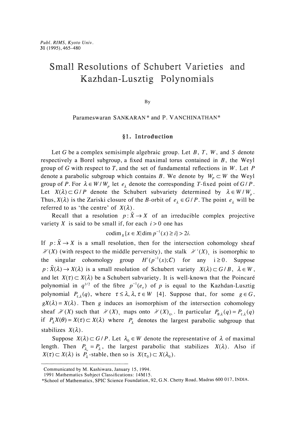 Small Resolutions of Schubert Varieties Kazhdan-Lusztig Polynomials