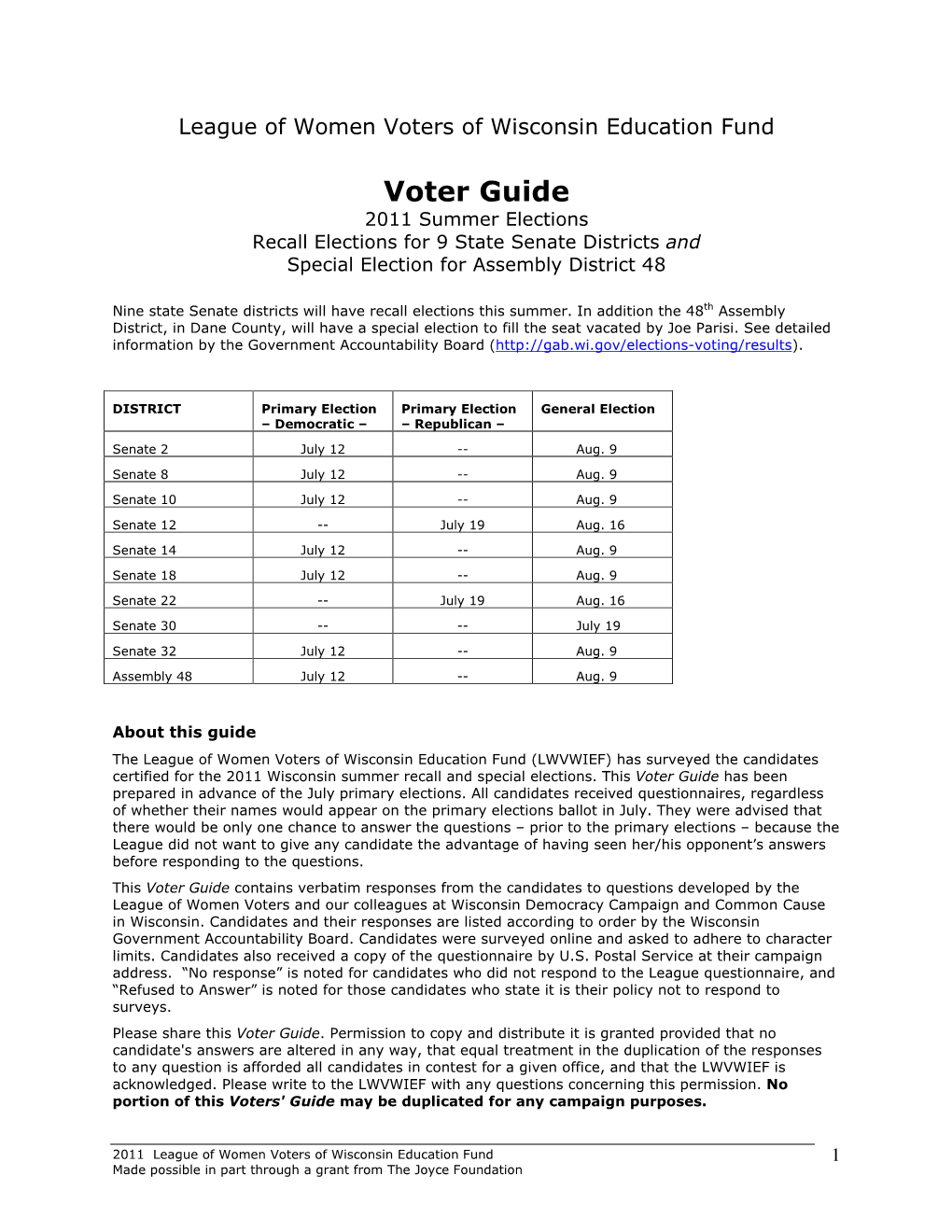 Voter Guide 2011 Summer Elections Recall Elections for 9 State Senate Districts and Special Election for Assembly District 48
