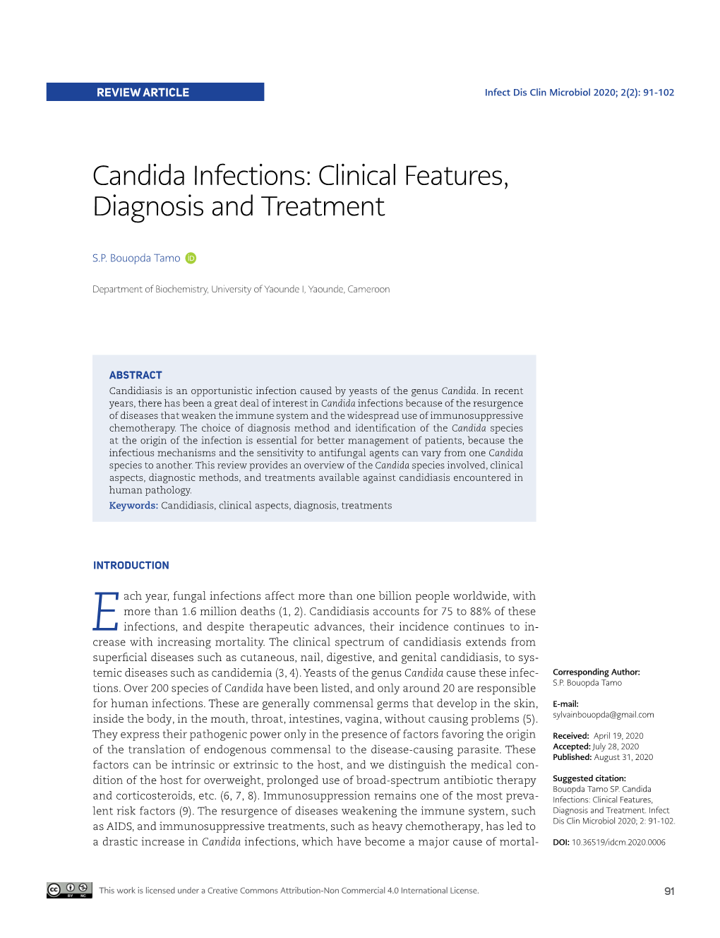 Candida Infections: Clinical Features, Diagnosis and Treatment