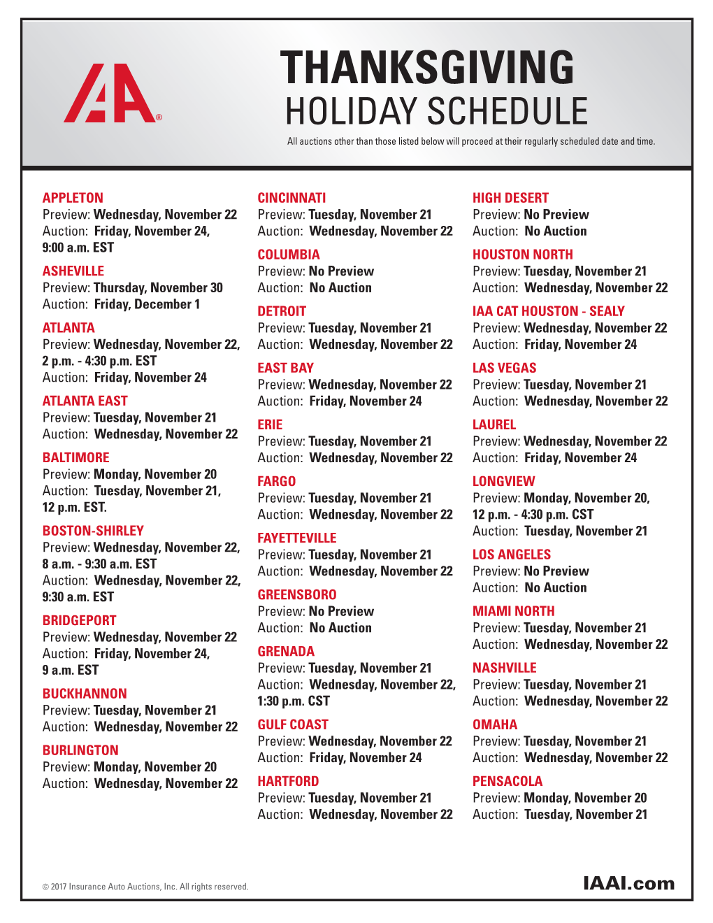 THANKSGIVING HOLIDAY SCHEDULE All Auctions Other Than Those Listed Below Will Proceed at Their Regularly Scheduled Date and Time