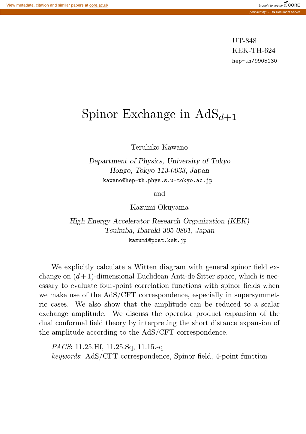 Spinor Exchange in Adsd+1