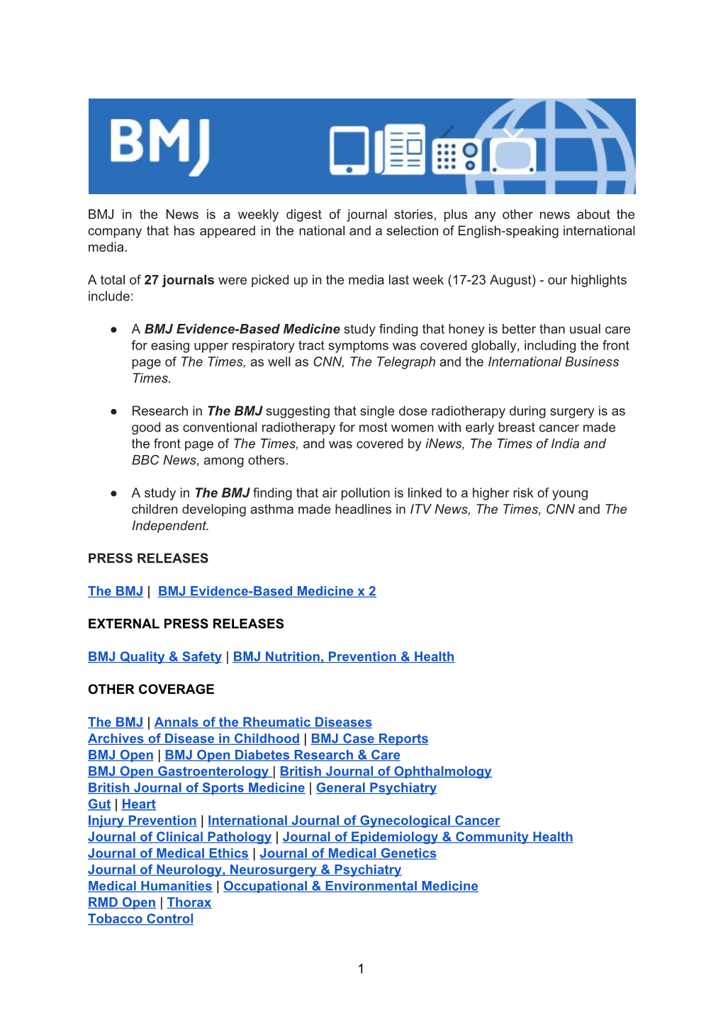 BMJ in the News Is a Weekly Digest of Journal Stories, Plus Any Other News