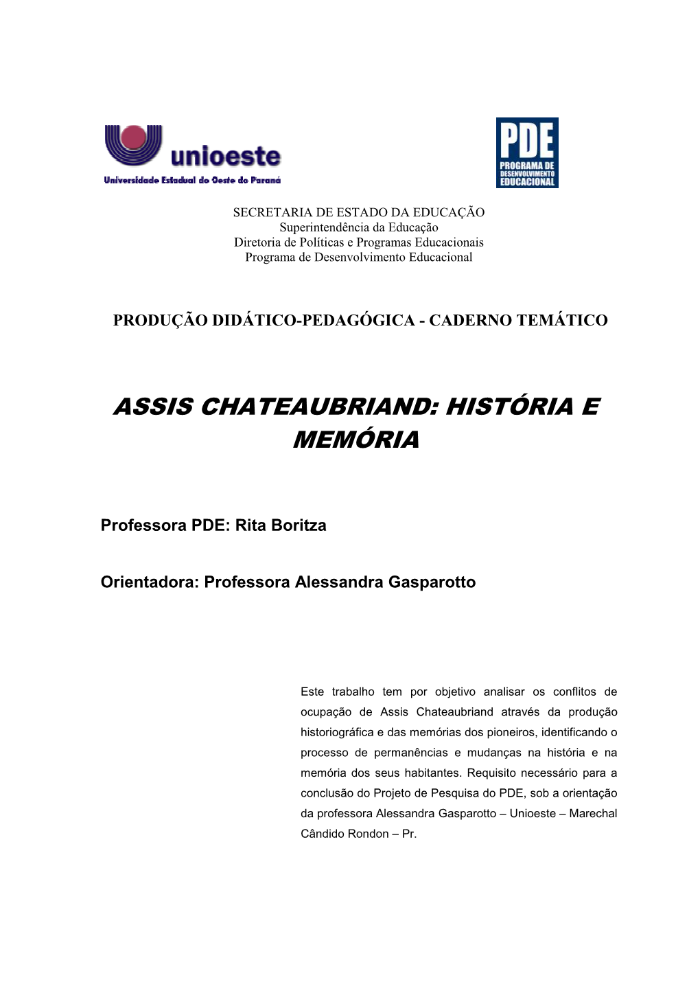 Assis Chateaubriand: História E Memória