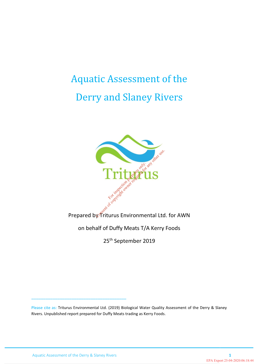 Aquatic Assessment of the Derry and Slaney Rivers