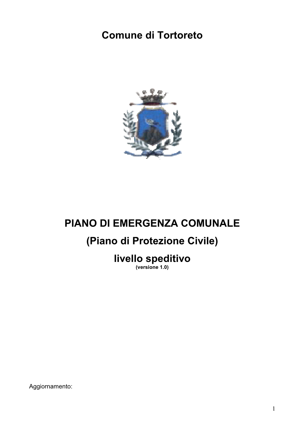 Comune Di Tortoreto PIANO DI EMERGENZA COMUNALE (Piano