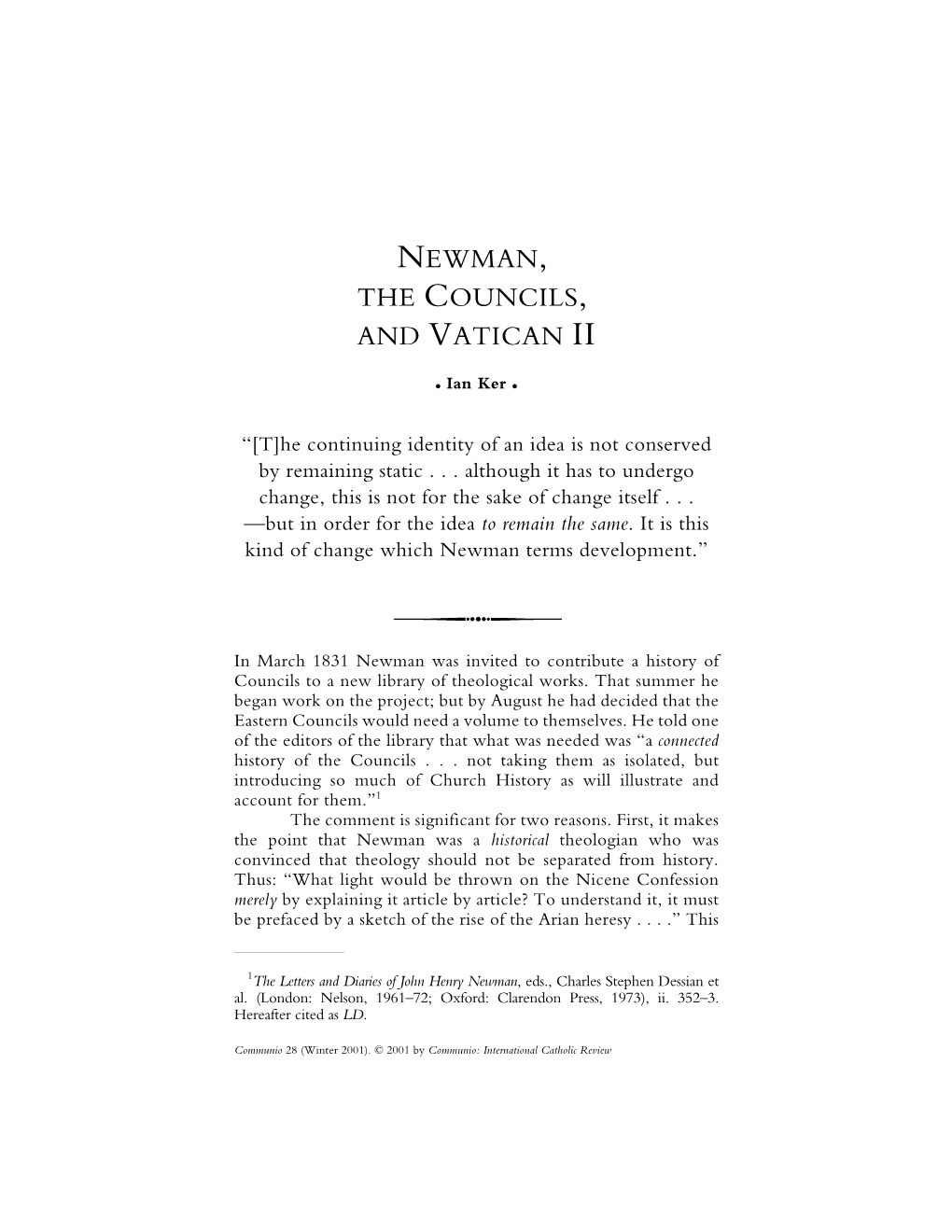 Ian Ker. Newman, the Councils, and Vatican II. Communio 28 (2001)