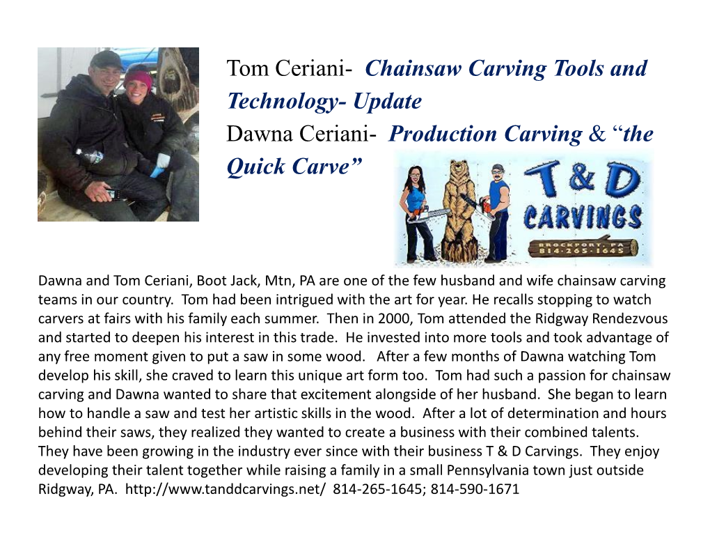 Chainsaw Carving Tools and Technology- Update Dawna Ceriani- Production Carving & “The Quick Carve”